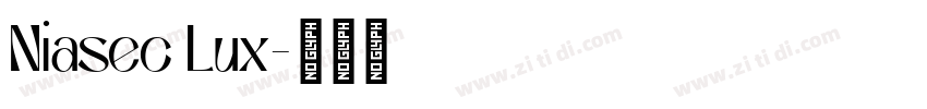 Niasec Lux字体转换